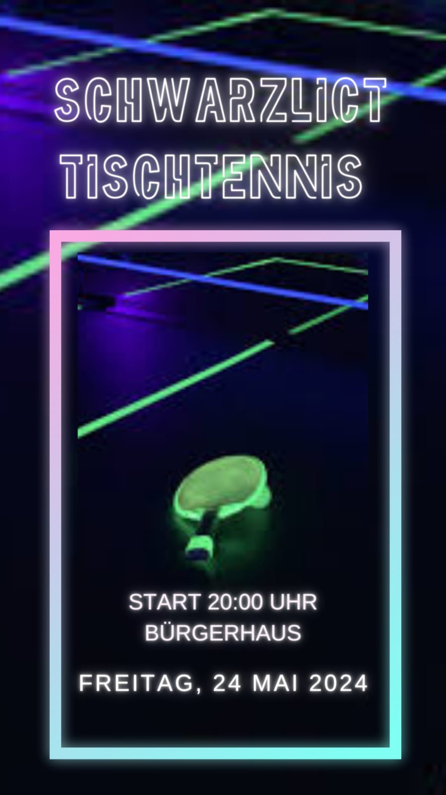 Read more about the article Tischtennis Schwarzlichtturnier